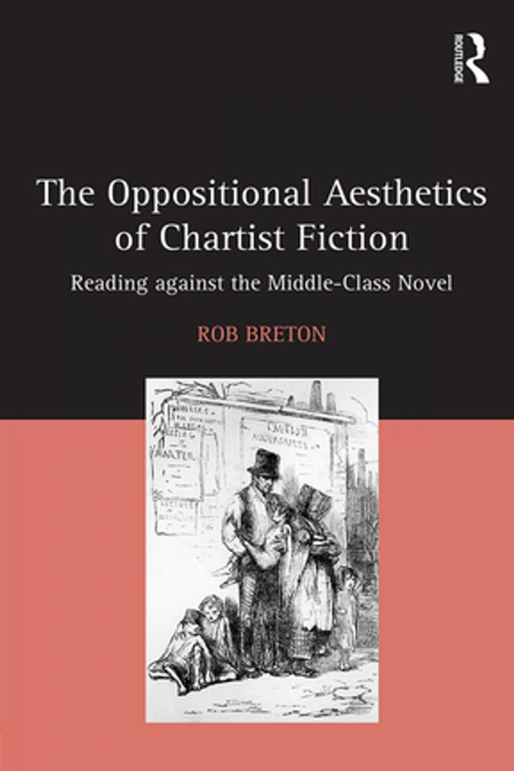 Big bigCover of The Oppositional Aesthetics of Chartist Fiction