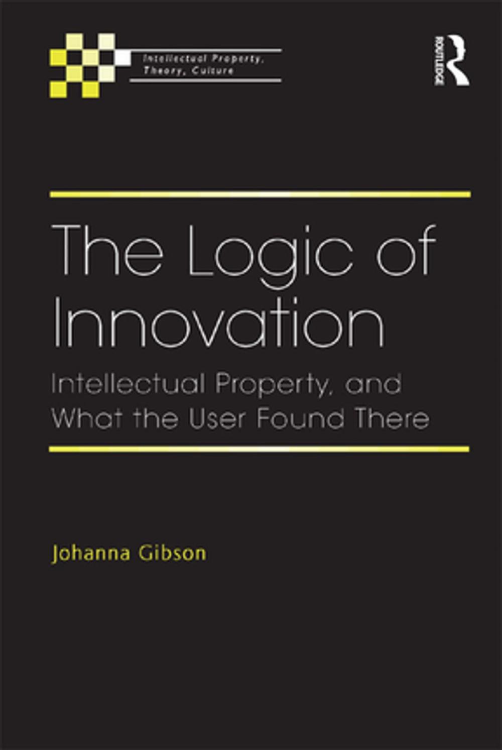 Big bigCover of The Logic of Innovation