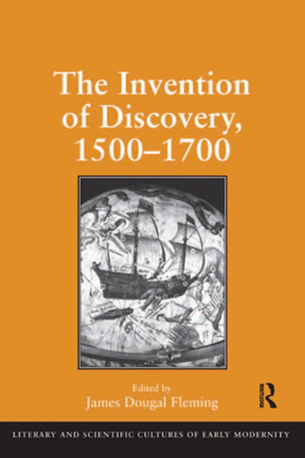 Big bigCover of The Invention of Discovery, 1500–1700