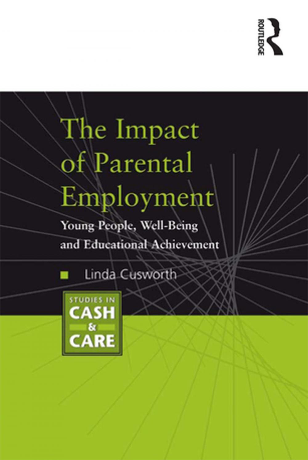 Big bigCover of The Impact of Parental Employment