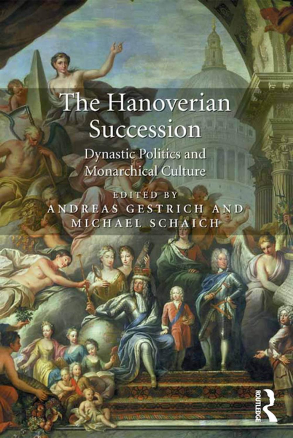 Big bigCover of The Hanoverian Succession