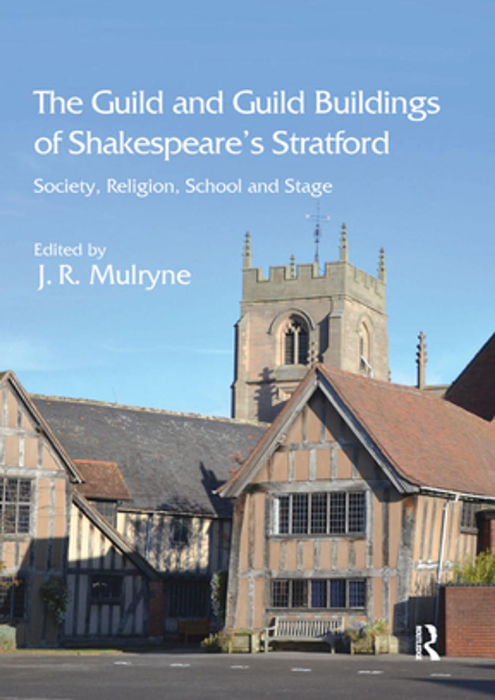 Big bigCover of The Guild and Guild Buildings of Shakespeare's Stratford