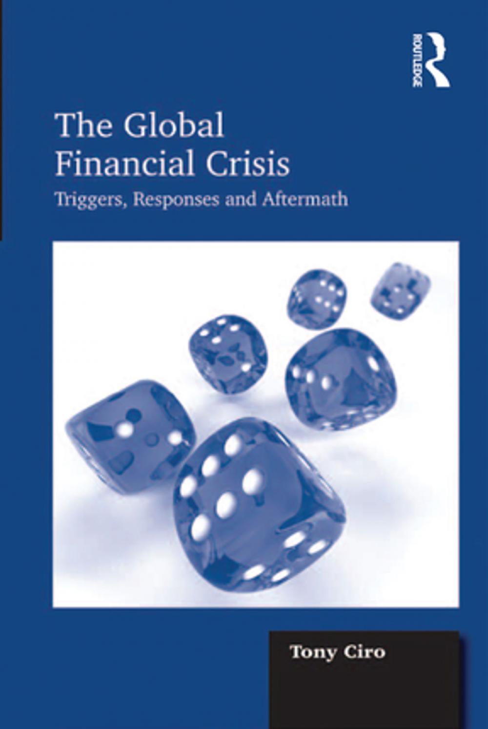 Big bigCover of The Global Financial Crisis