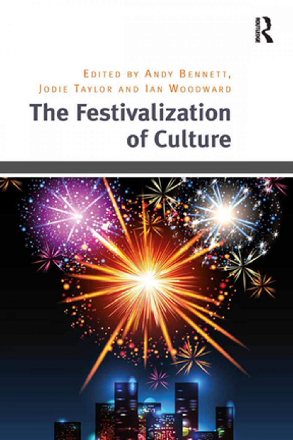 Big bigCover of The Festivalization of Culture