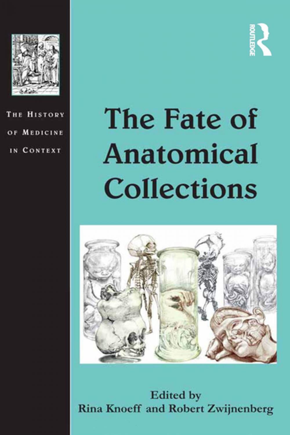 Big bigCover of The Fate of Anatomical Collections