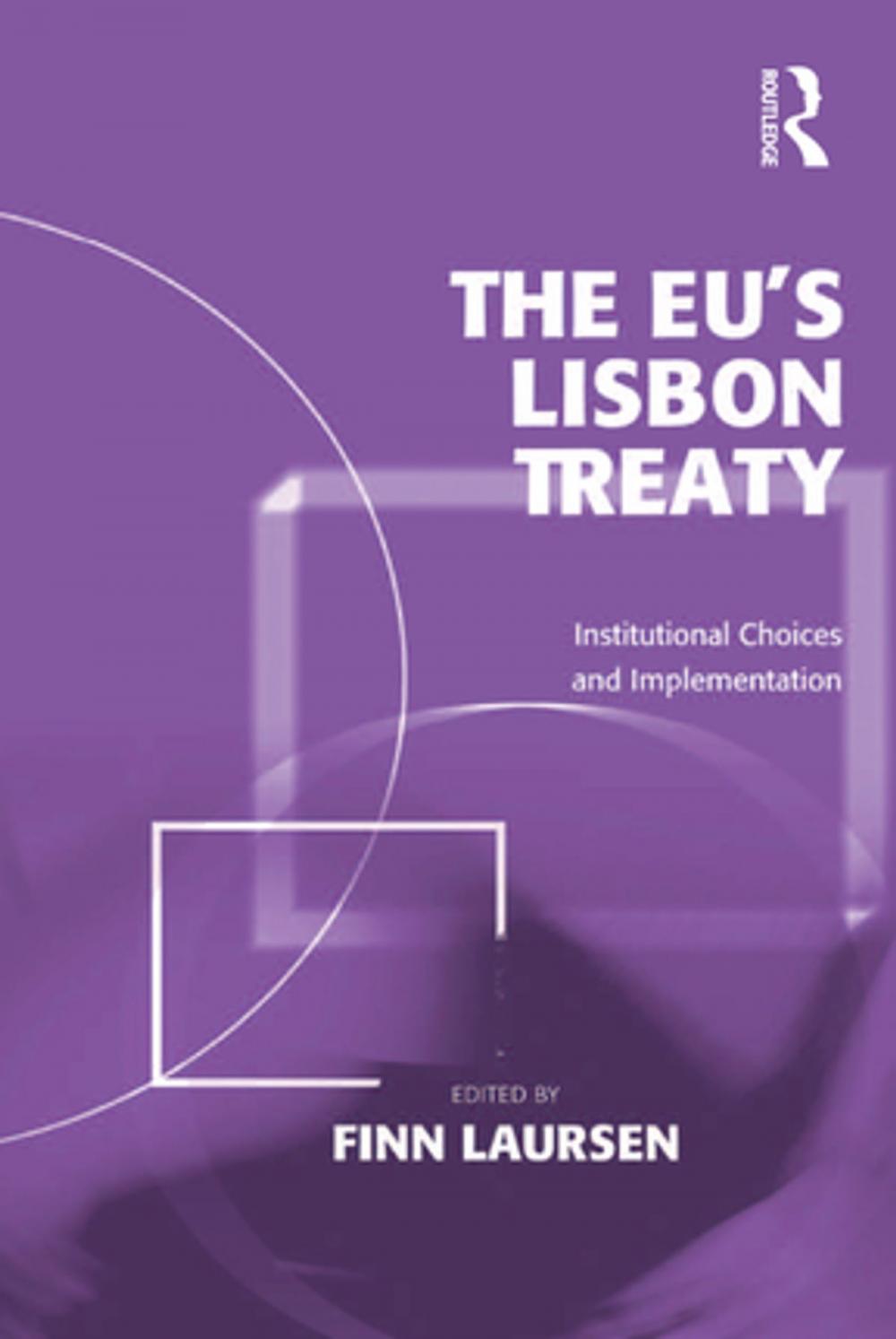 Big bigCover of The EU's Lisbon Treaty