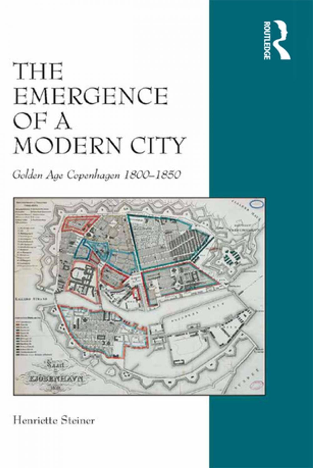 Big bigCover of The Emergence of a Modern City