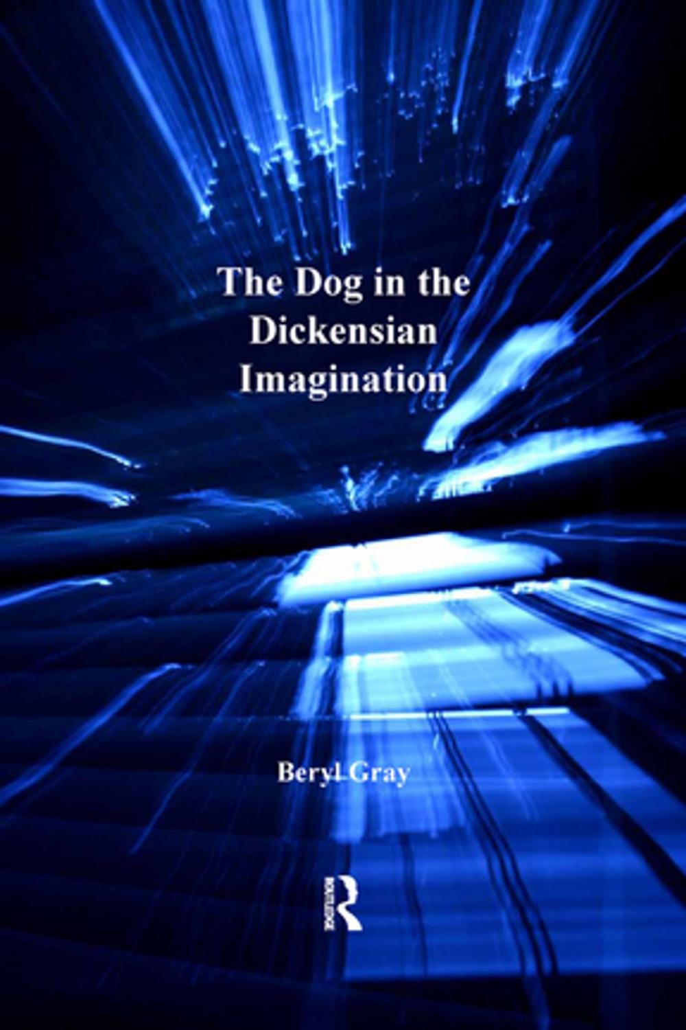 Big bigCover of The Dog in the Dickensian Imagination