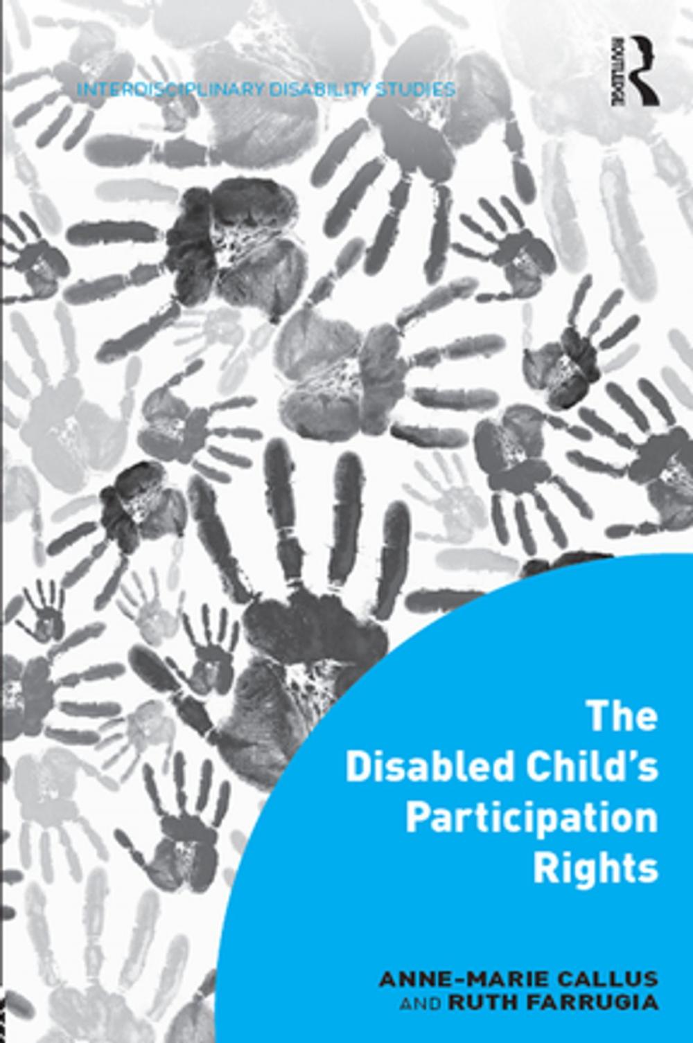 Big bigCover of The Disabled Child's Participation Rights