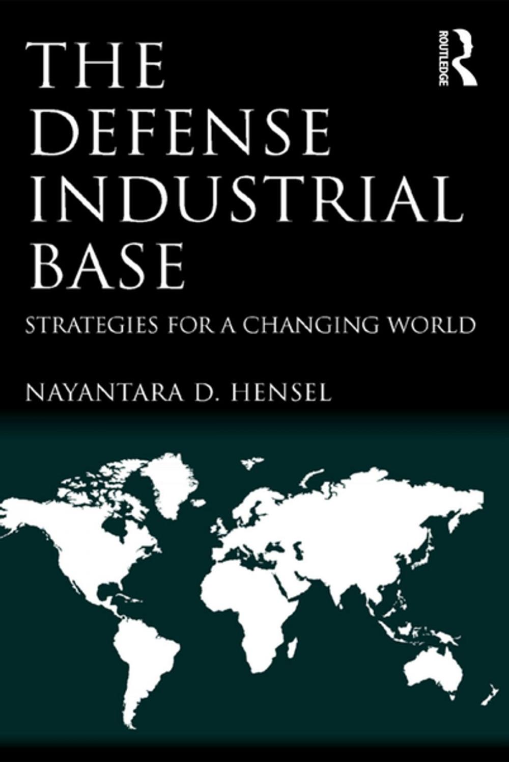 Big bigCover of The Defense Industrial Base