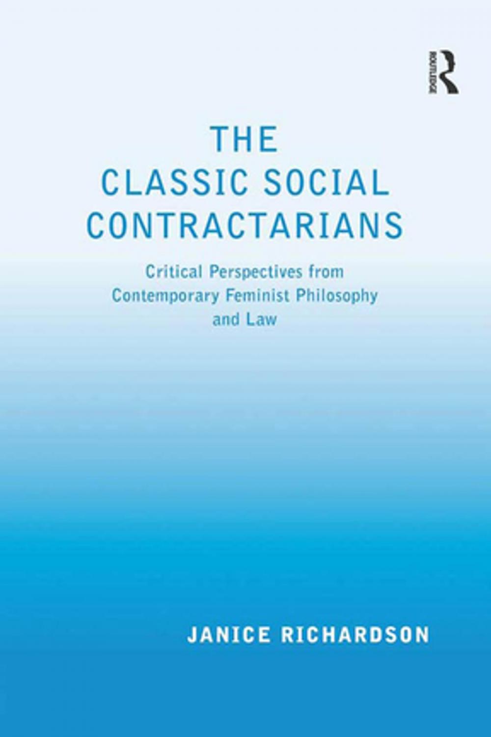 Big bigCover of The Classic Social Contractarians