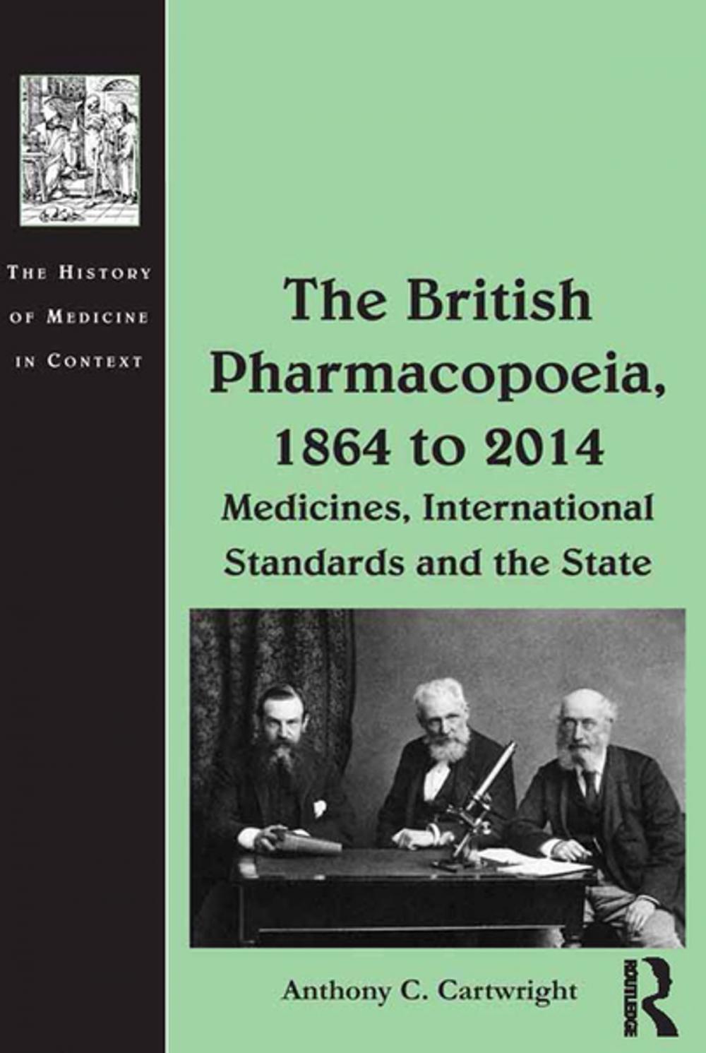 Big bigCover of The British Pharmacopoeia, 1864 to 2014
