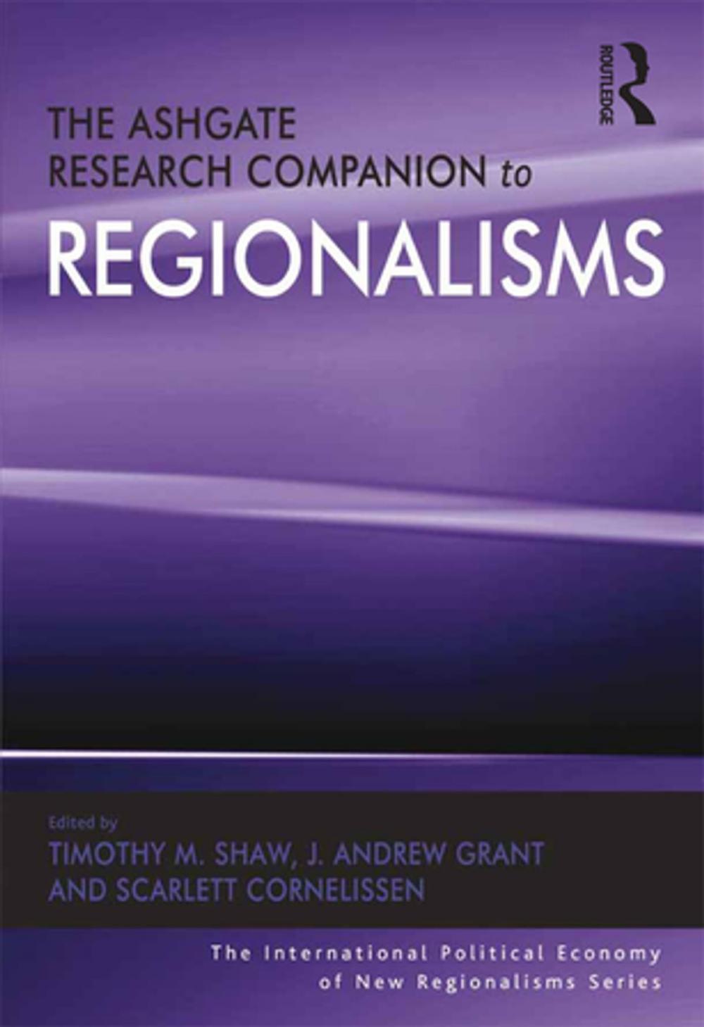 Big bigCover of The Ashgate Research Companion to Regionalisms