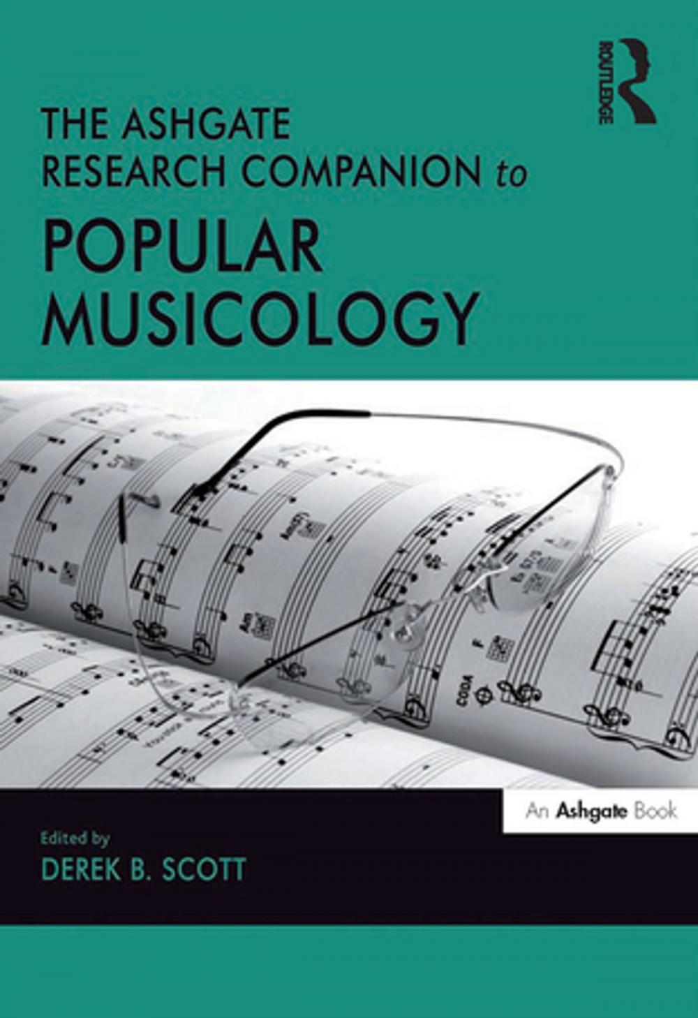 Big bigCover of The Ashgate Research Companion to Popular Musicology