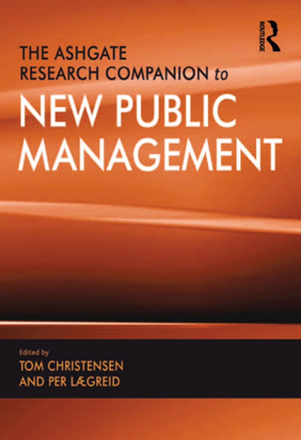 Big bigCover of The Ashgate Research Companion to New Public Management