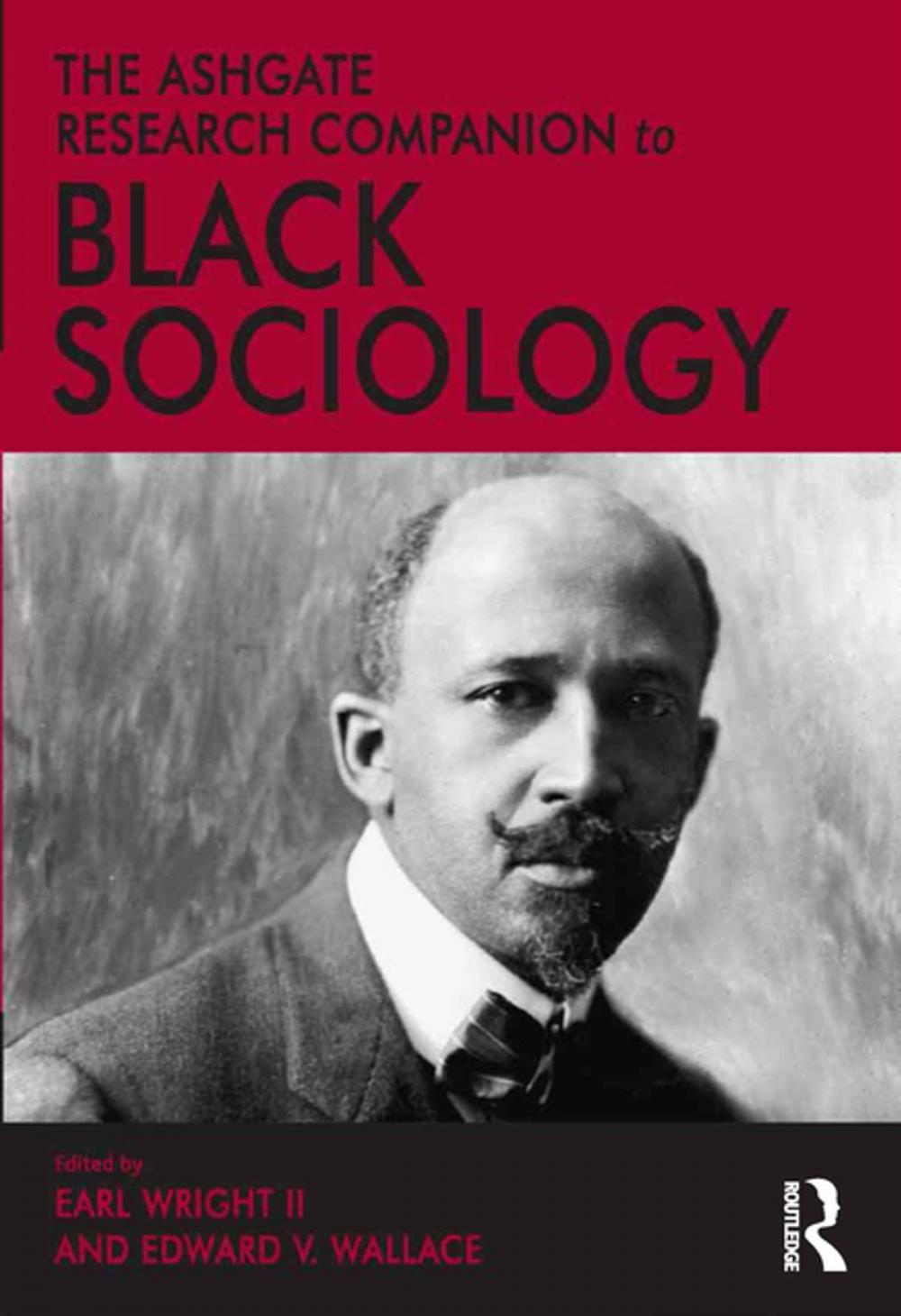 Big bigCover of The Ashgate Research Companion to Black Sociology