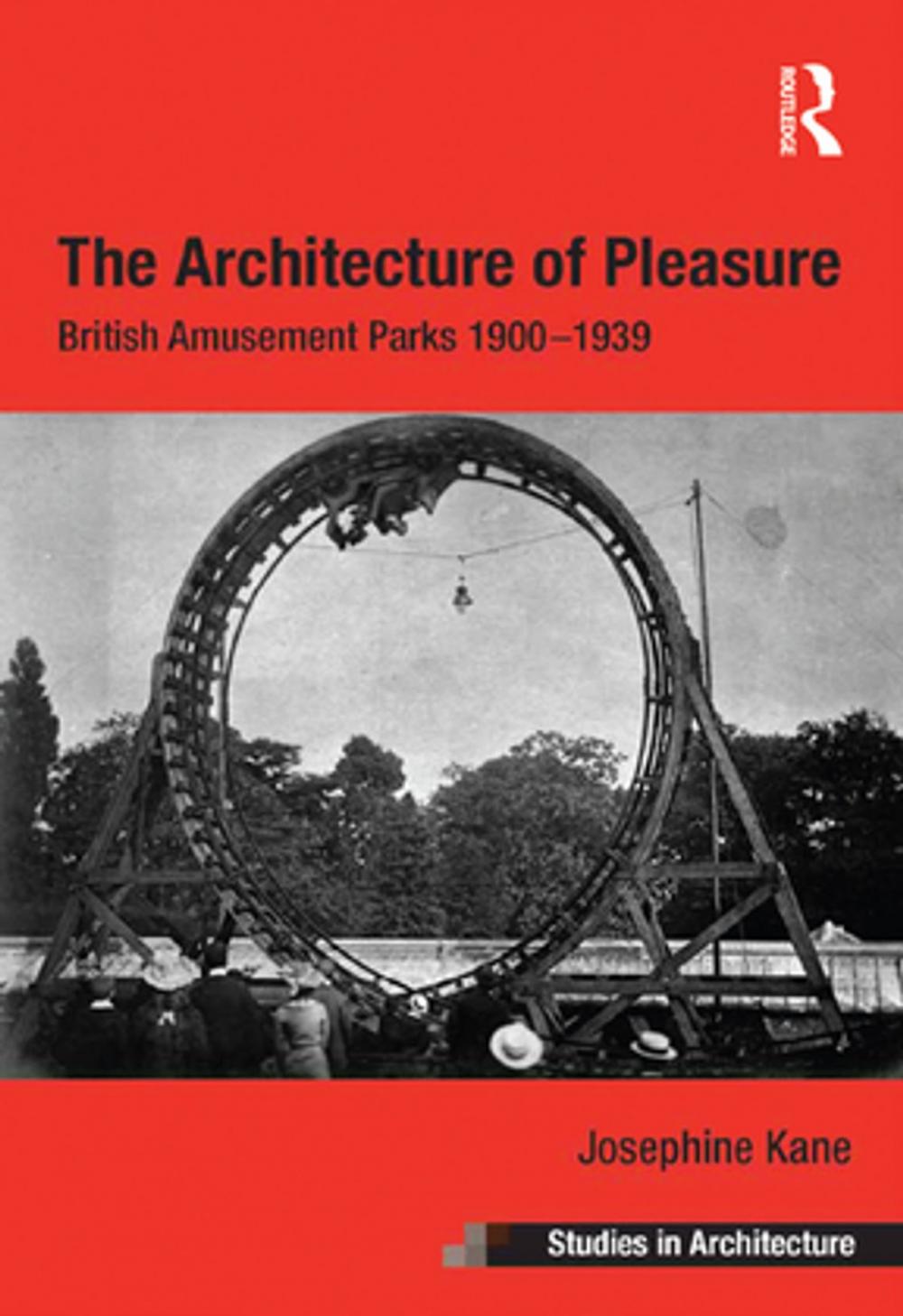 Big bigCover of The Architecture of Pleasure