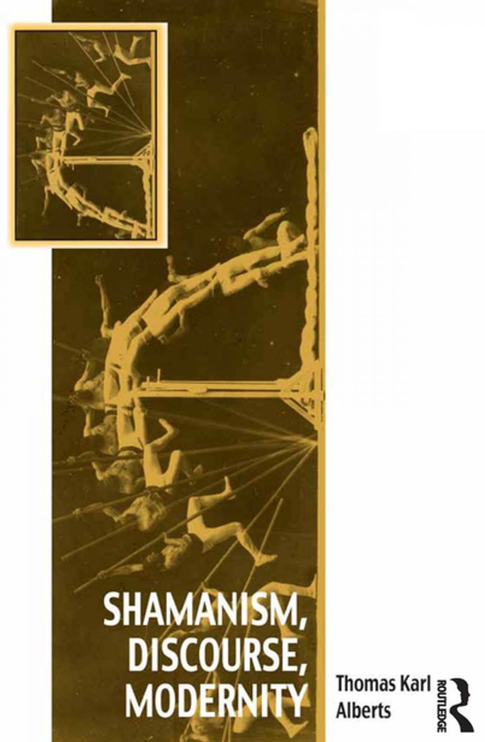 Big bigCover of Shamanism, Discourse, Modernity