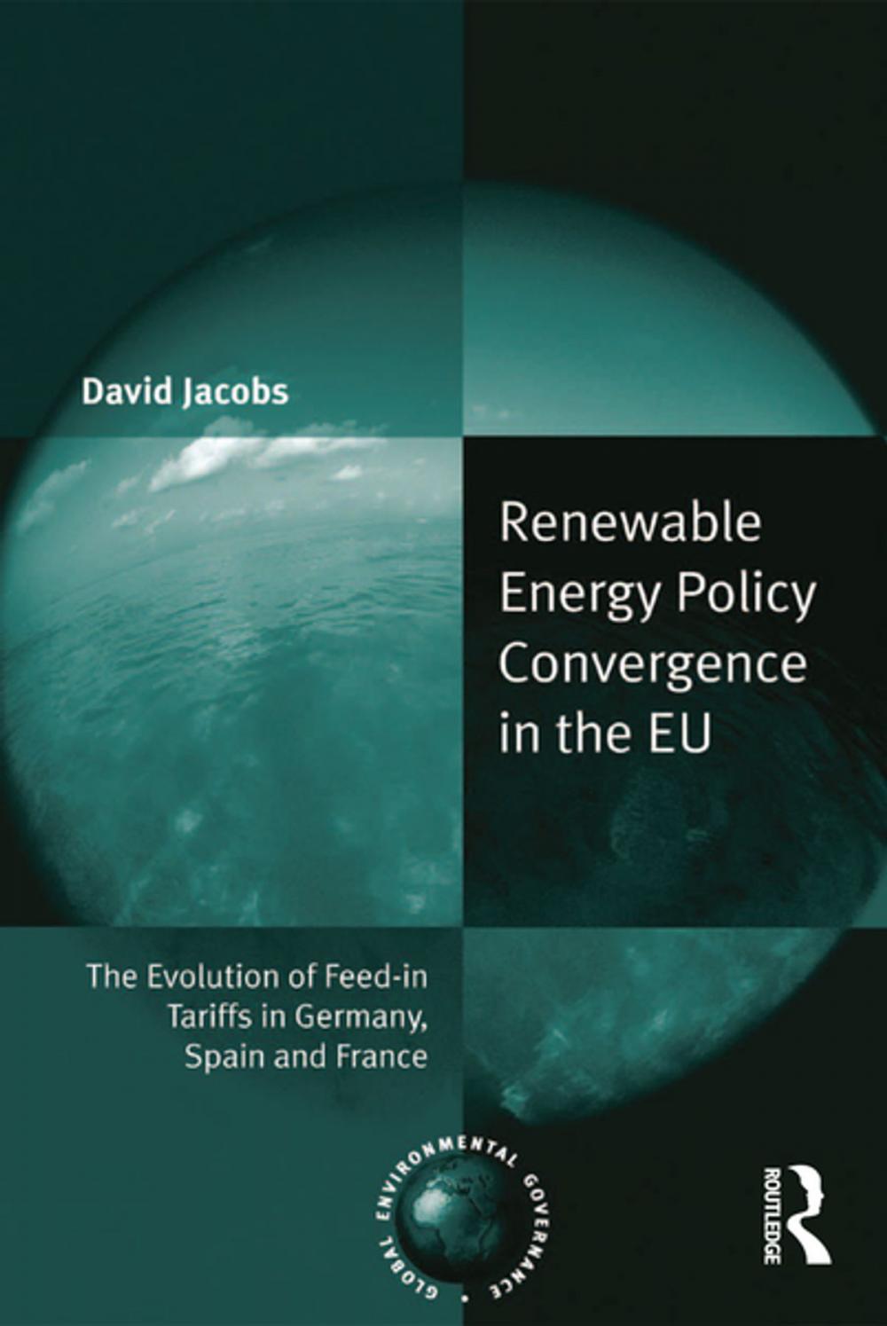 Big bigCover of Renewable Energy Policy Convergence in the EU