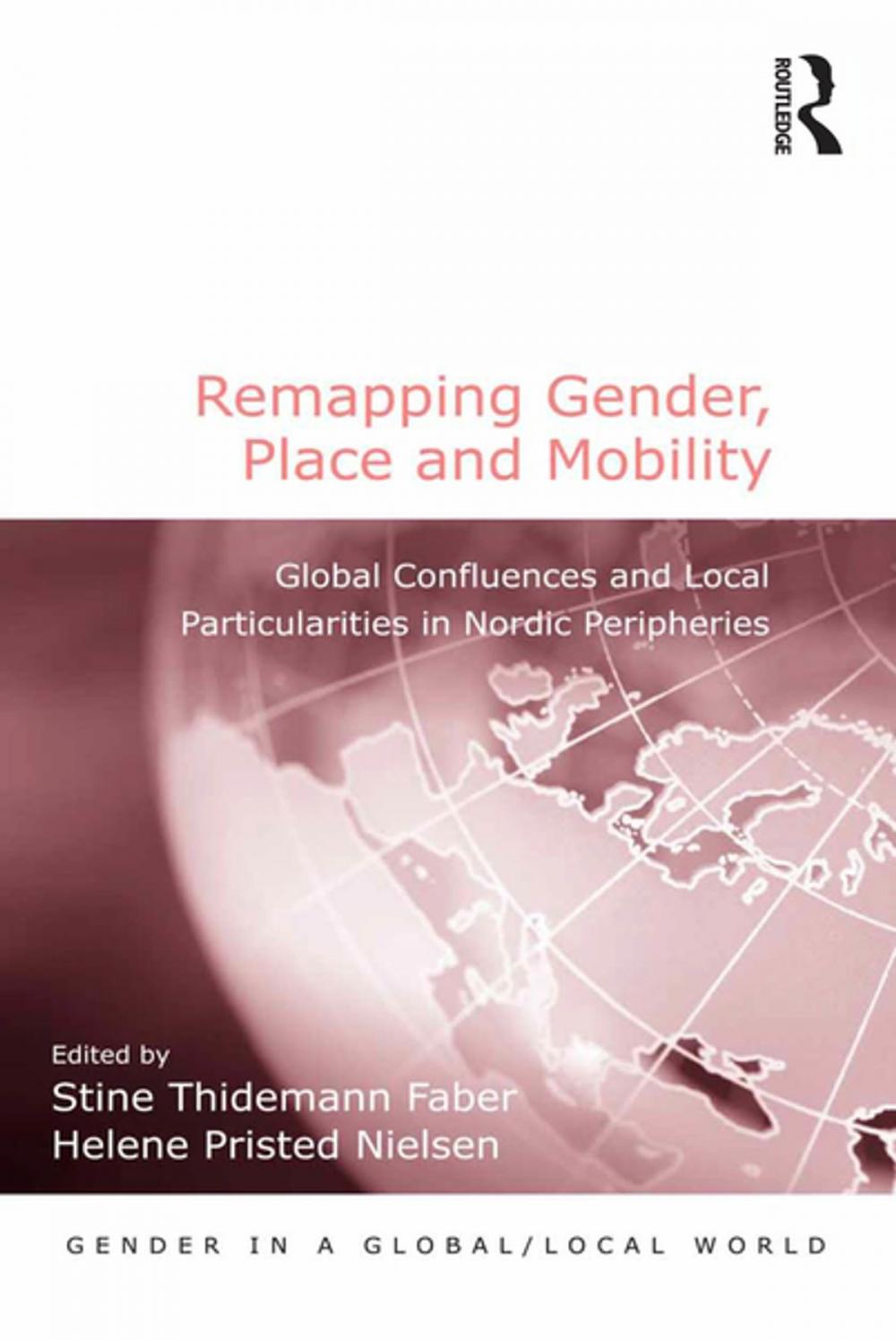 Big bigCover of Remapping Gender, Place and Mobility