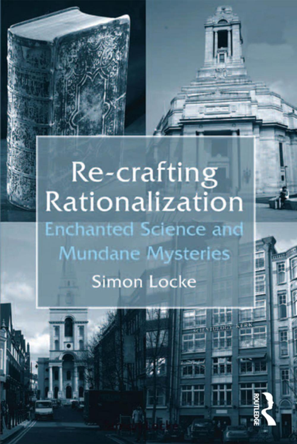 Big bigCover of Re-crafting Rationalization