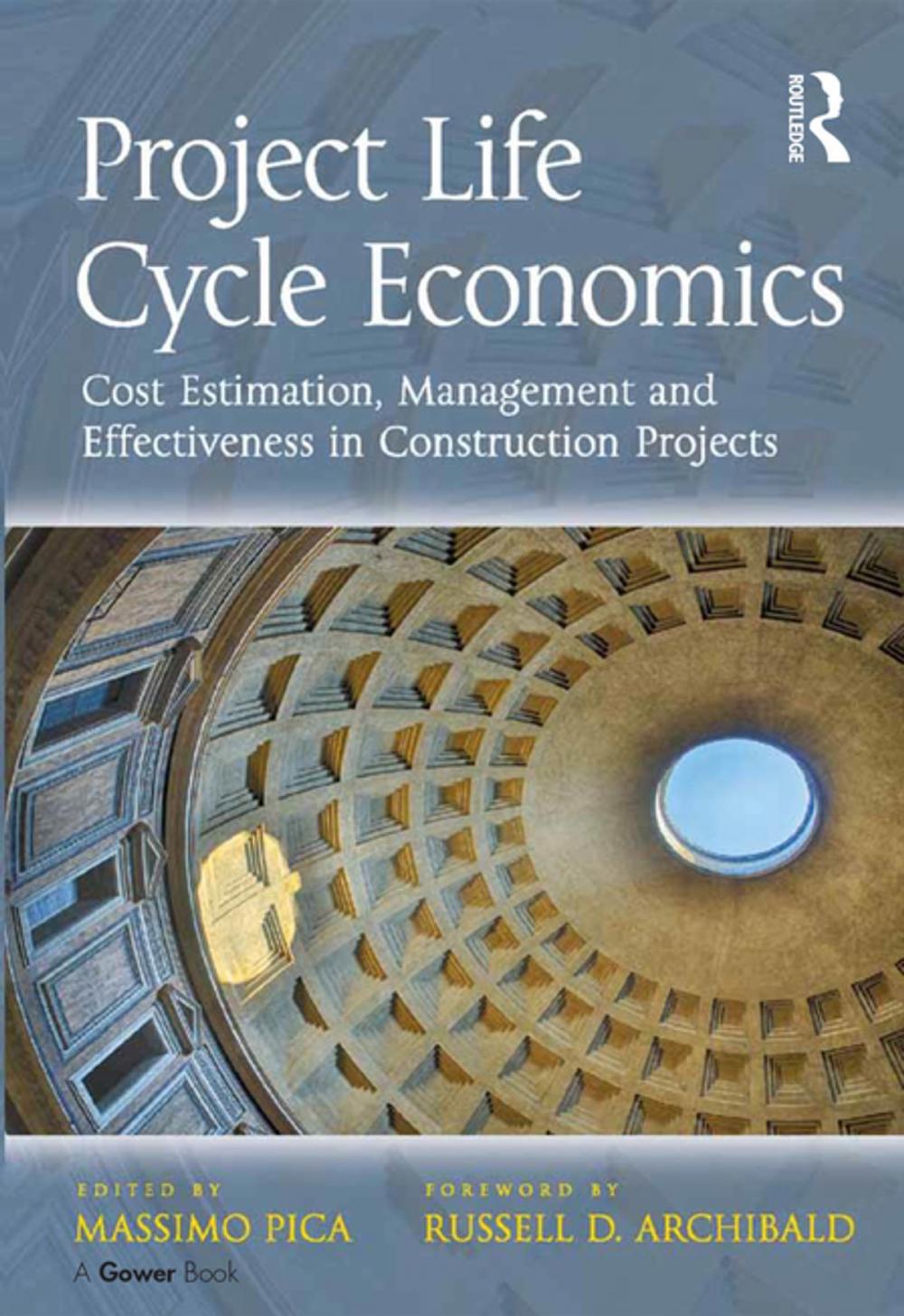 Big bigCover of Project Life Cycle Economics