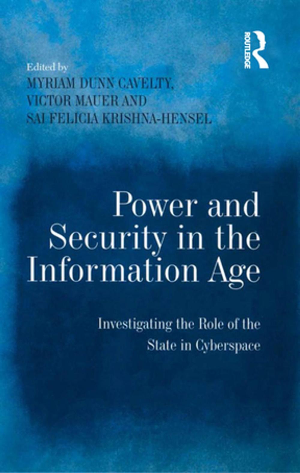 Big bigCover of Power and Security in the Information Age