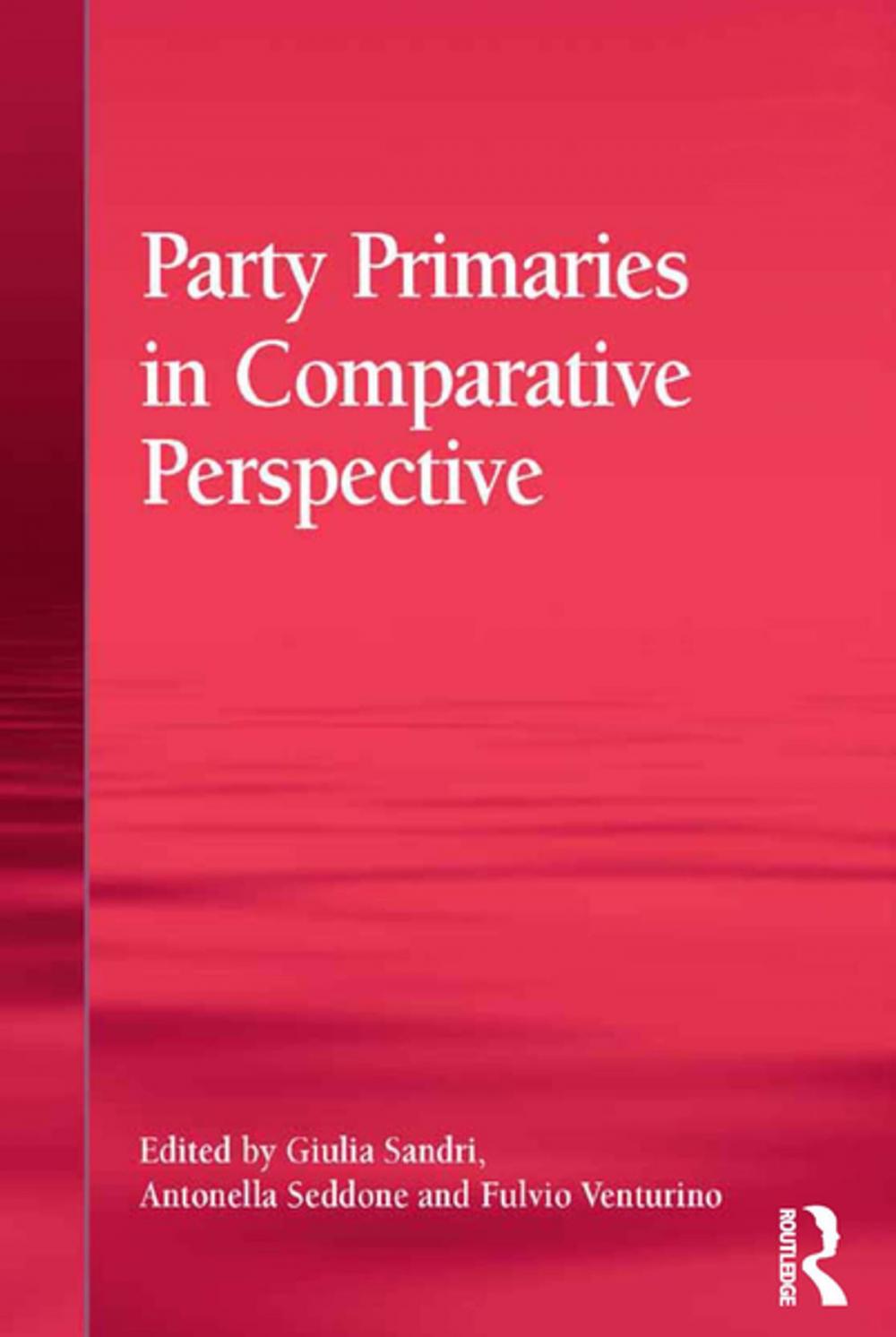 Big bigCover of Party Primaries in Comparative Perspective