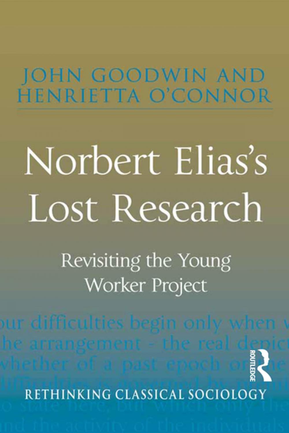 Big bigCover of Norbert Elias's Lost Research