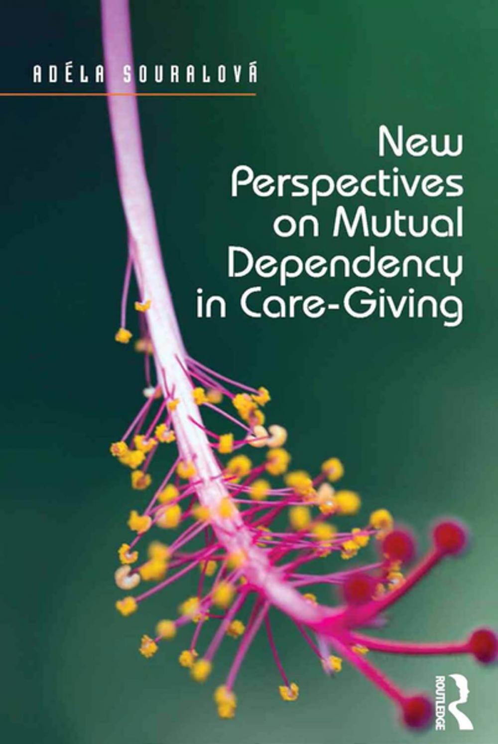 Big bigCover of New Perspectives on Mutual Dependency in Care-Giving