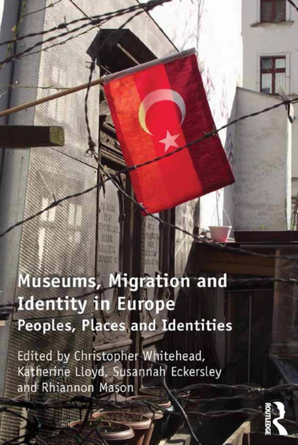 Big bigCover of Museums, Migration and Identity in Europe