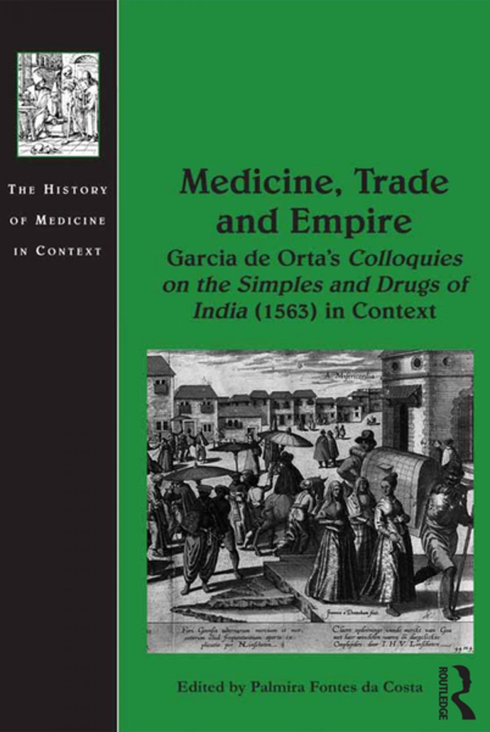 Big bigCover of Medicine, Trade and Empire