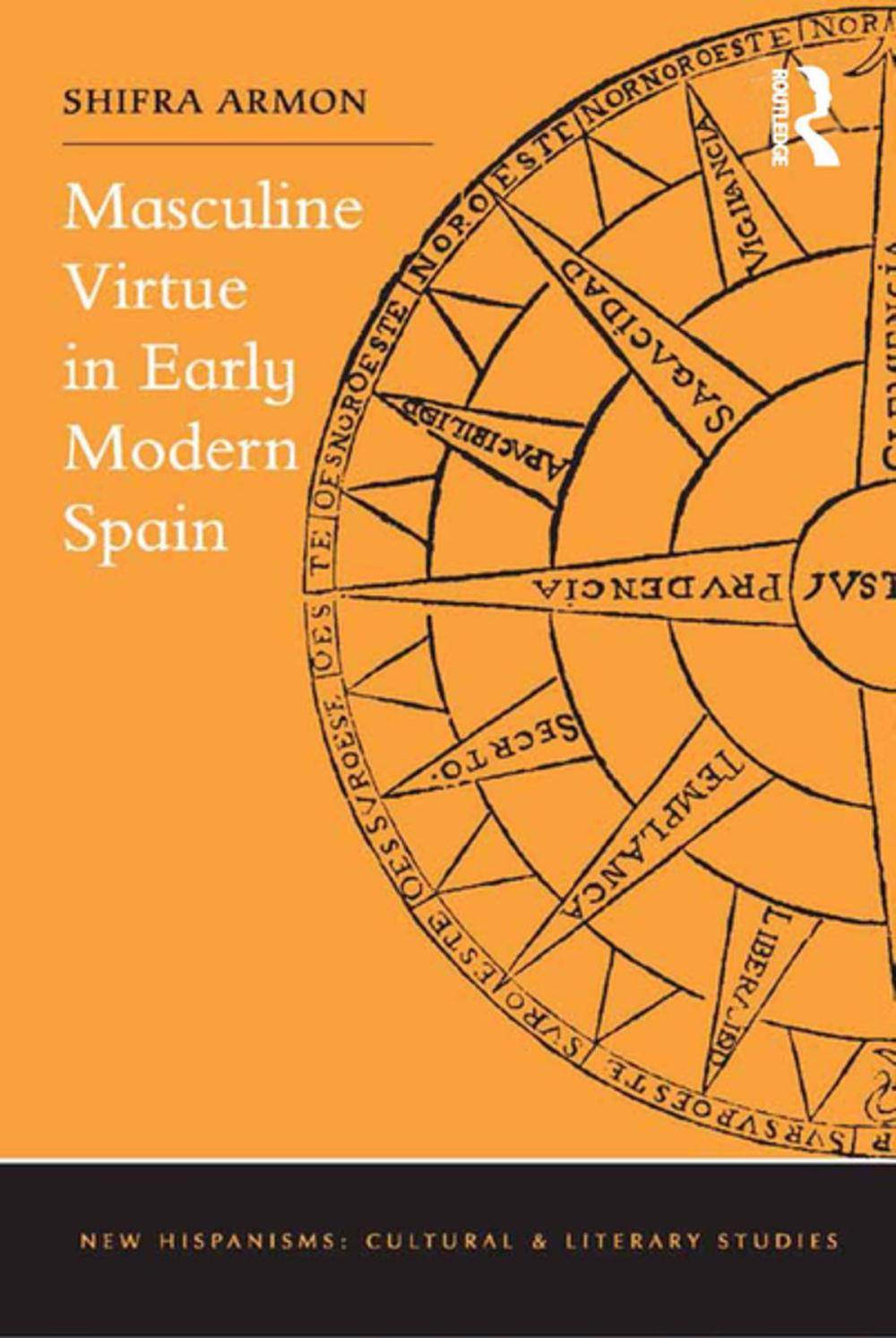 Big bigCover of Masculine Virtue in Early Modern Spain