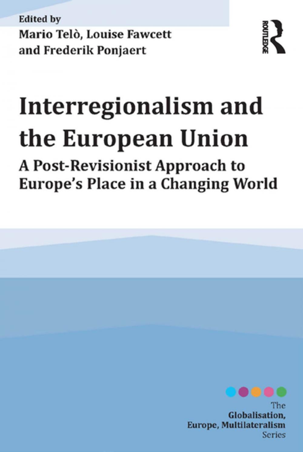 Big bigCover of Interregionalism and the European Union