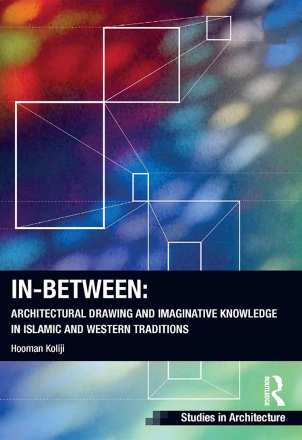 Big bigCover of In-Between: Architectural Drawing and Imaginative Knowledge in Islamic and Western Traditions