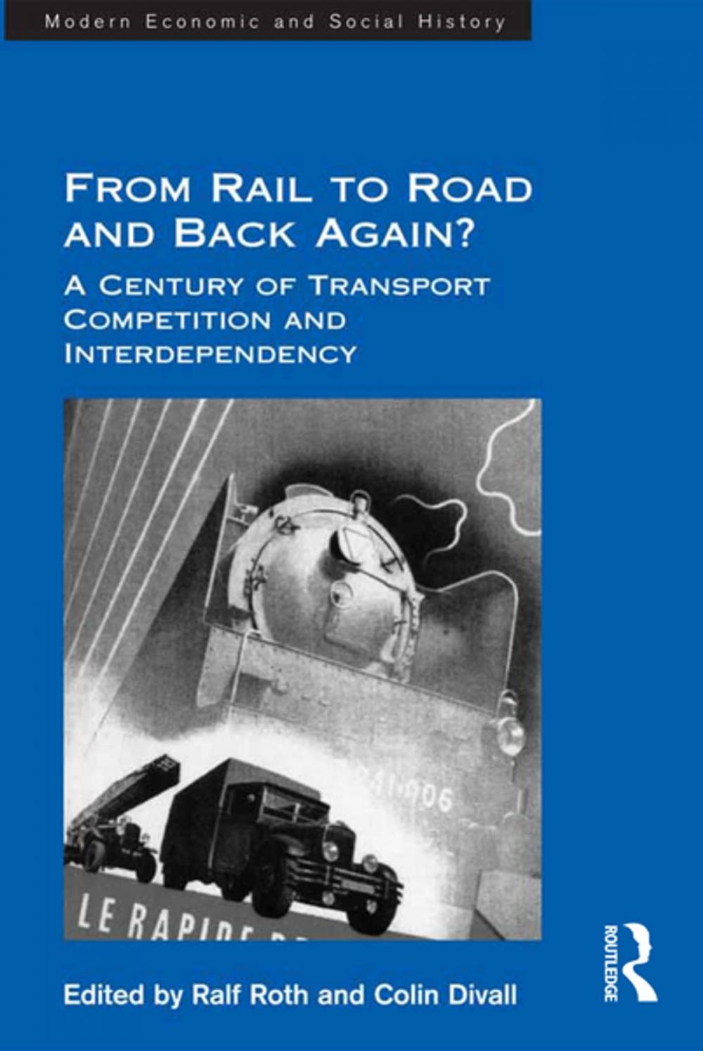 Big bigCover of From Rail to Road and Back Again?