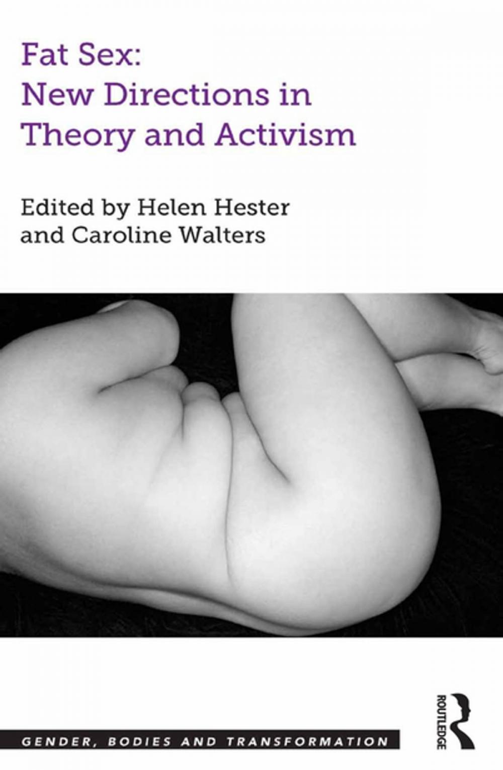 Big bigCover of Fat Sex: New Directions in Theory and Activism