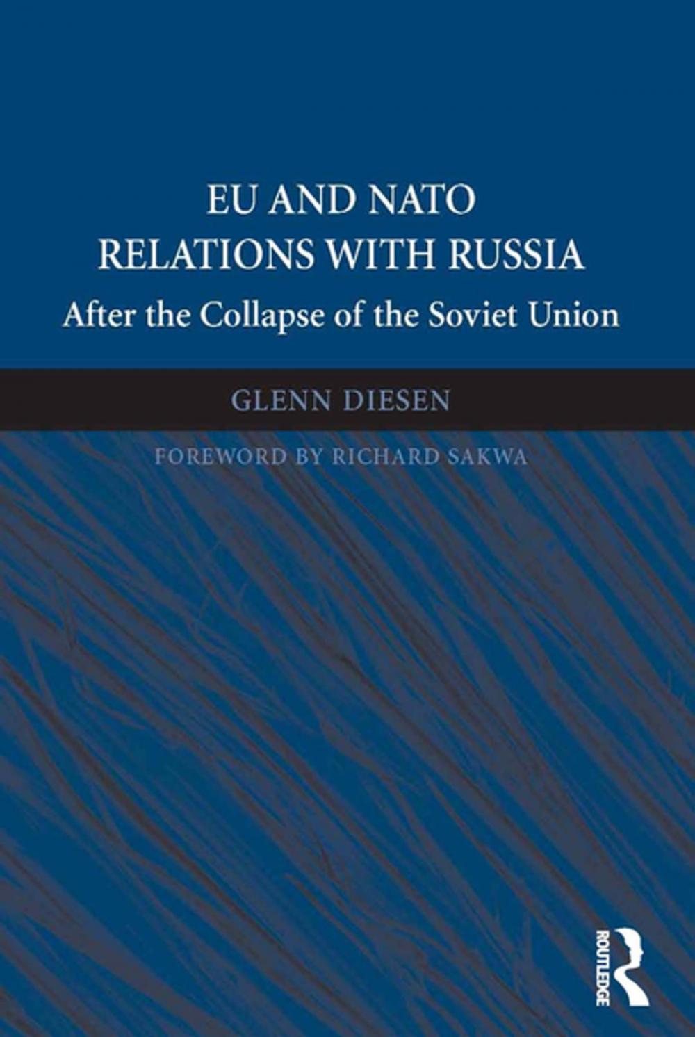 Big bigCover of EU and NATO Relations with Russia