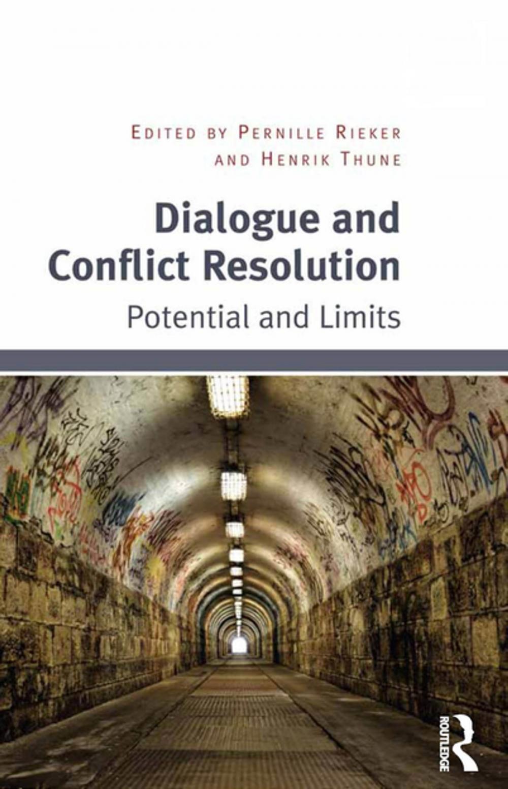 Big bigCover of Dialogue and Conflict Resolution