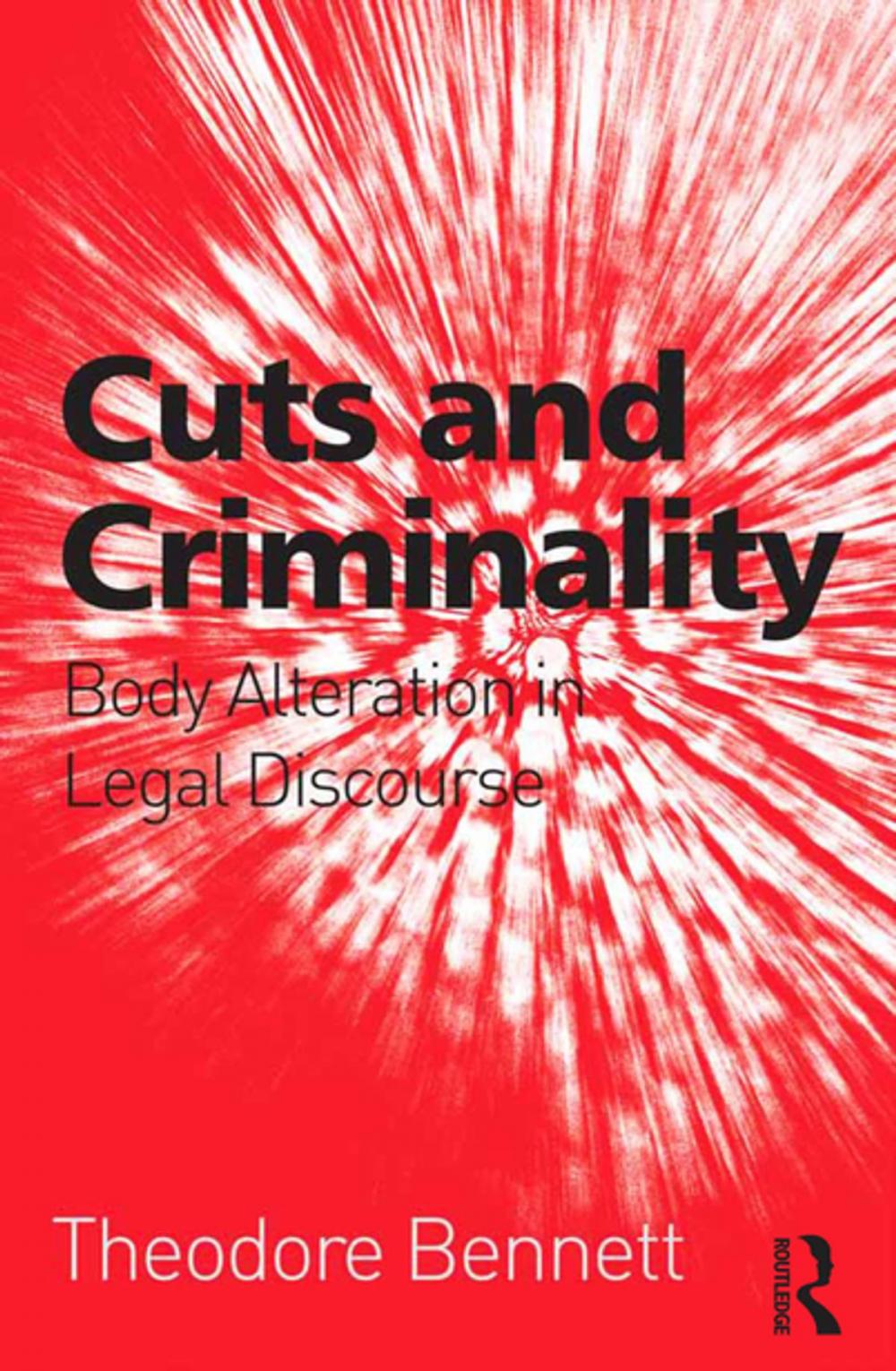 Big bigCover of Cuts and Criminality