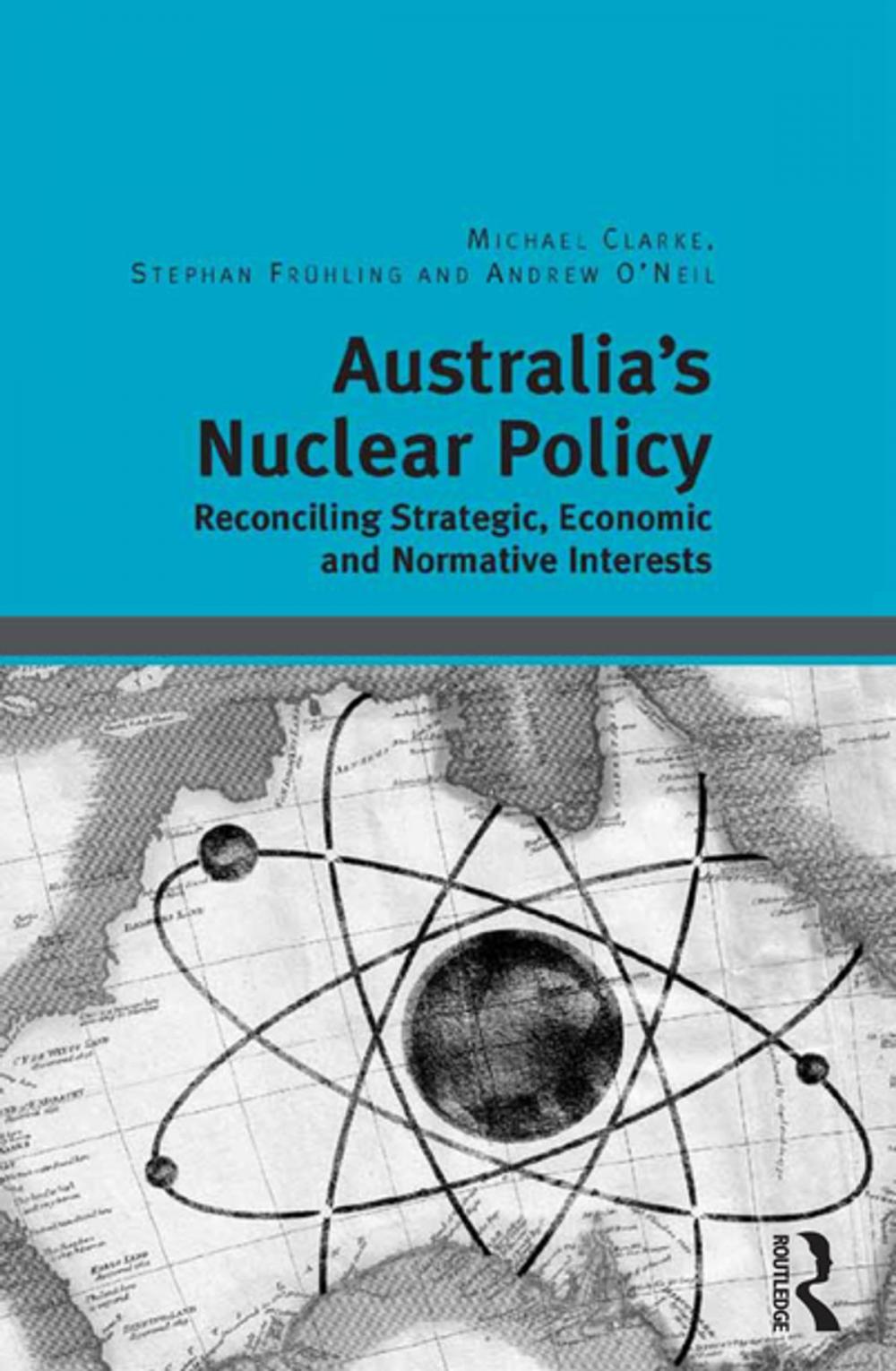 Big bigCover of Australia's Nuclear Policy