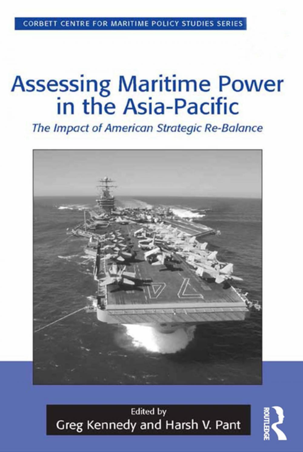 Big bigCover of Assessing Maritime Power in the Asia-Pacific