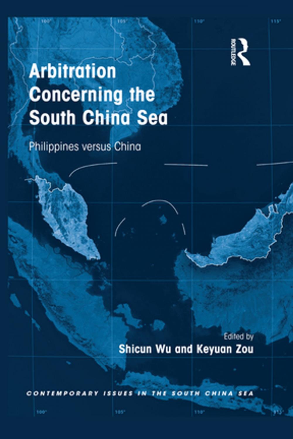 Big bigCover of Arbitration Concerning the South China Sea