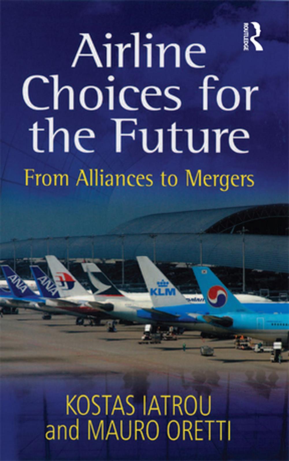 Big bigCover of Airline Choices for the Future