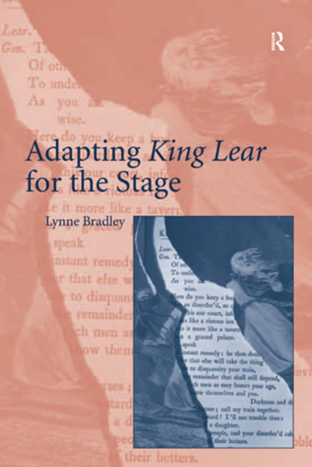 Big bigCover of Adapting King Lear for the Stage