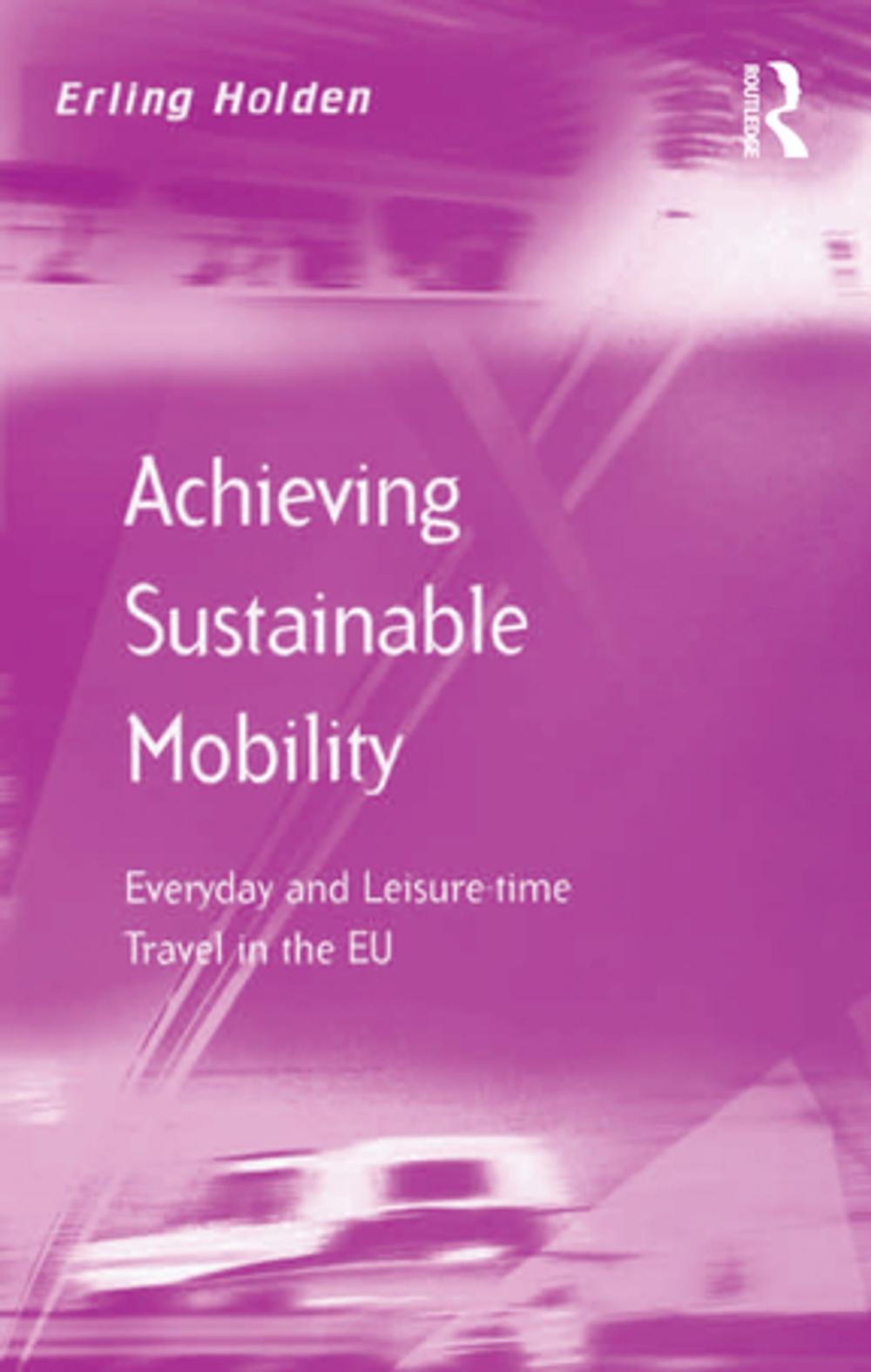 Big bigCover of Achieving Sustainable Mobility