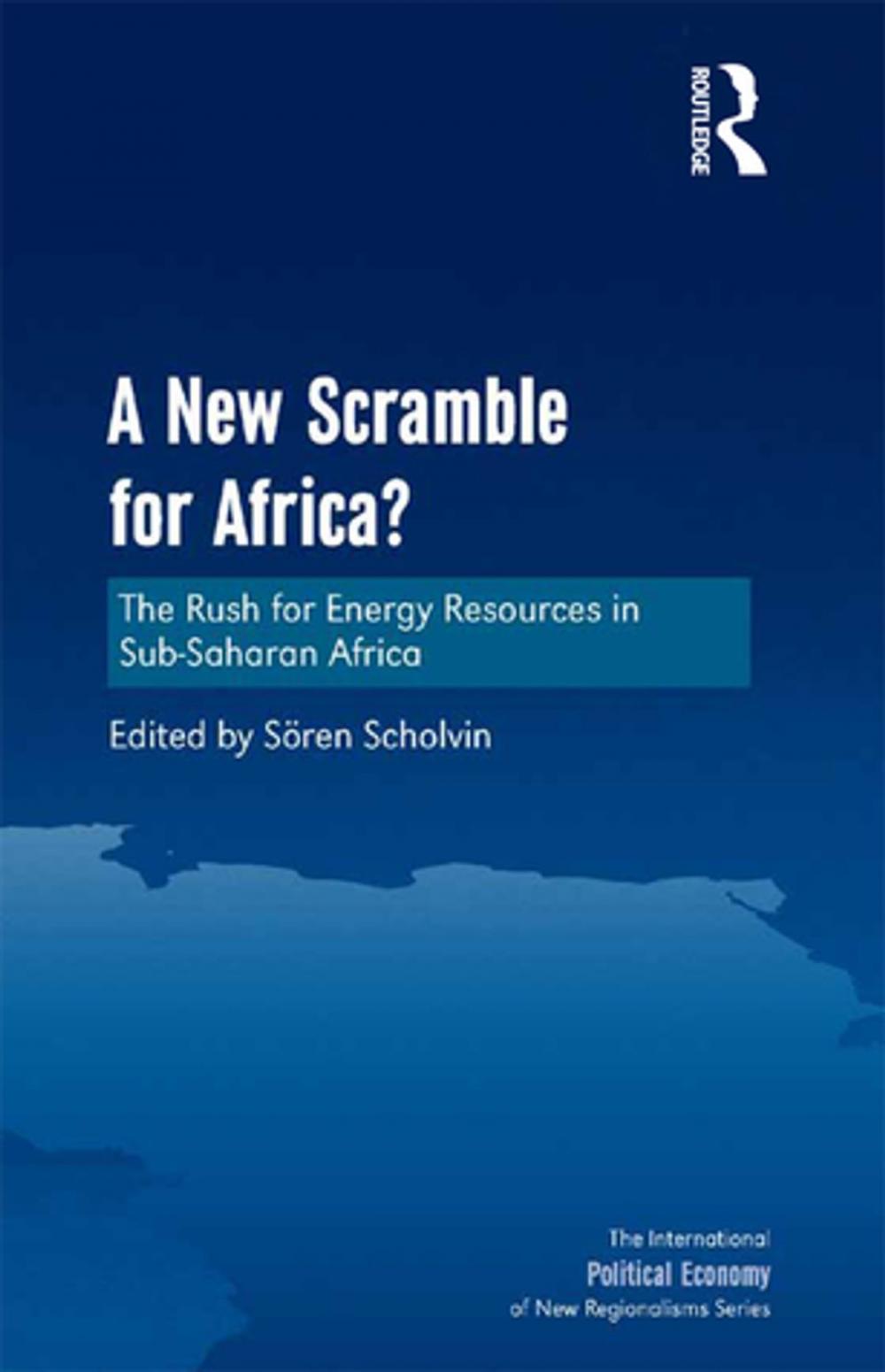 Big bigCover of A New Scramble for Africa?