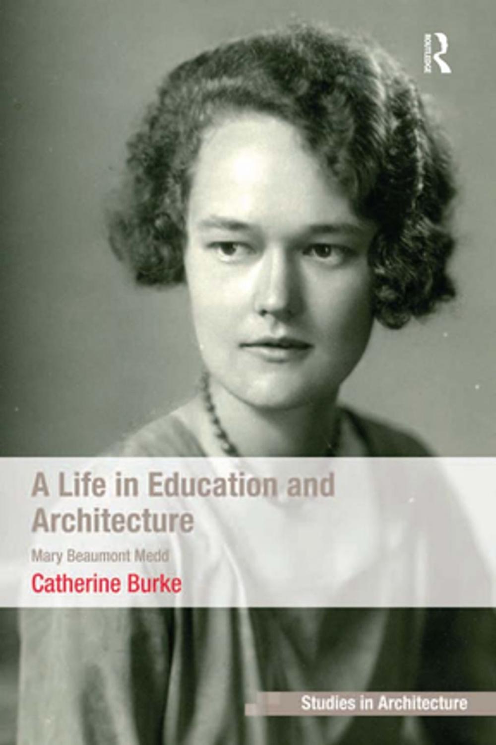 Big bigCover of A Life in Education and Architecture