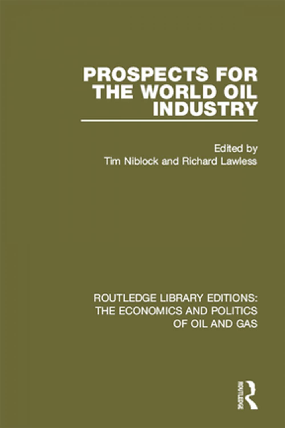 Big bigCover of Prospects for the World Oil Industry