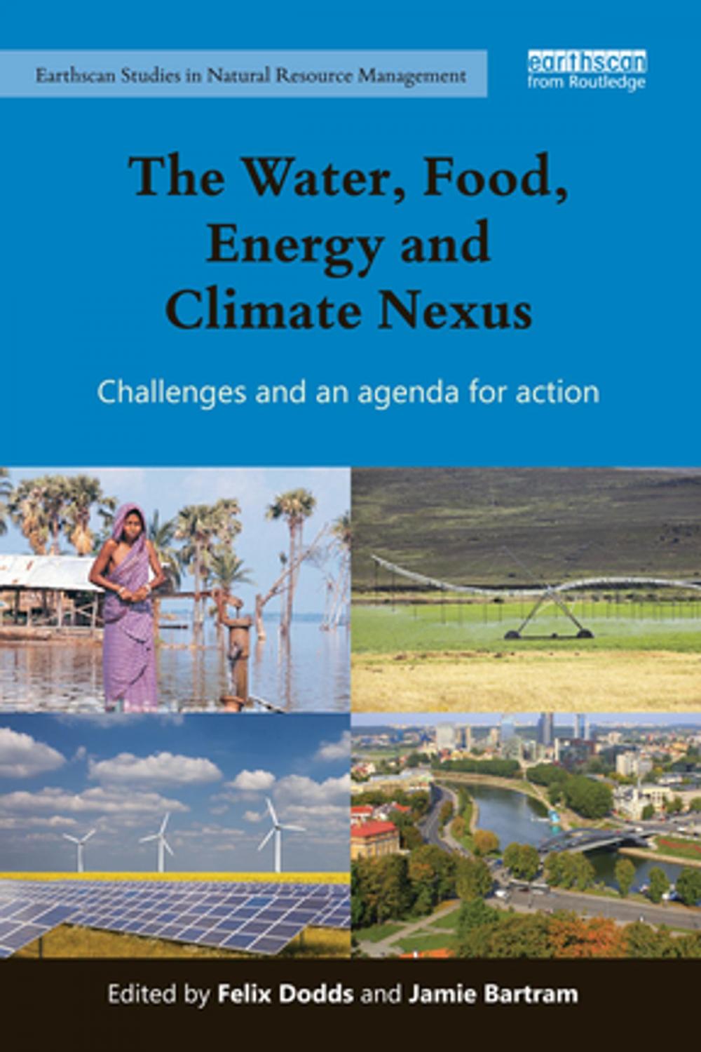 Big bigCover of The Water, Food, Energy and Climate Nexus